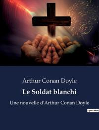 Le Soldat blanchi