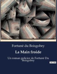 La Main froide