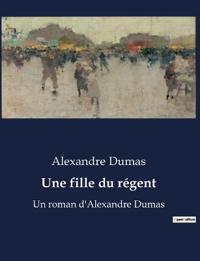 Une fille du régent
