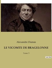 Bokomslag för "Le Vicomte de Bragelonne"