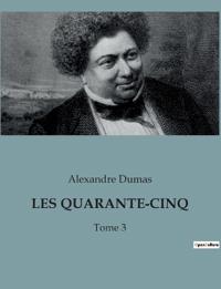 Bokomslag för "Les Quarante-Cinq"