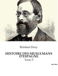 Bokomslag for "Histoire Des Musulmans d'Espagne"