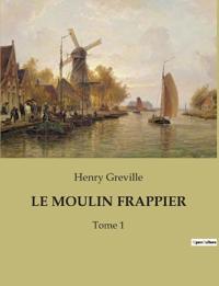 Bokomslag for "Le Moulin Frappier"