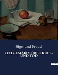 Bokomslag för "Zeitgemäßes über Krieg und Tod"