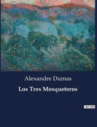 Los Tres Mosqueteros