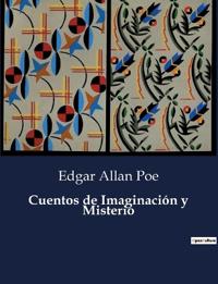 Cuentos de Imaginación y Misterio