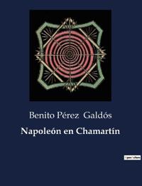 Napoleón en Chamartín