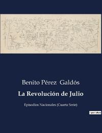 La Revolución de Julio