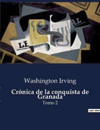 Crónica de la conquista de Granada