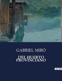 del Huerto Provinciano