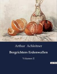 Bergrichters Erdenwallen