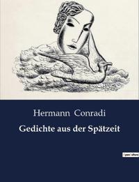 Gedichte aus der Spätzeit