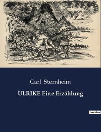 ULRIKE Eine Erzählung