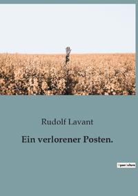 Ein verlorener Posten.