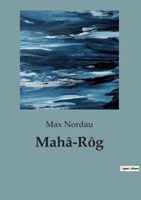 Mahâ-Rôg