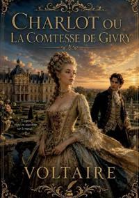 Charlot ou La Comtesse de Givry
