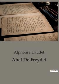 Bokomslag för "Abel De Freydet"