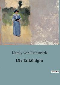 Die Erlkönigin