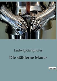 Bokomslag för "Die stählerne Mauer"