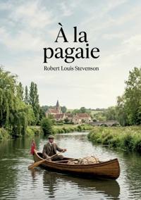 À la pagaie