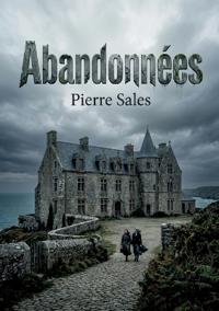 Abandonnées