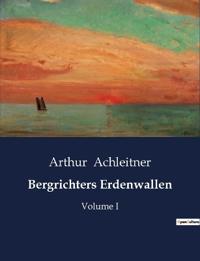 Bergrichters Erdenwallen