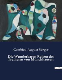 Die Wunderbaren Reisen des Freiherrn von Münchhausen
