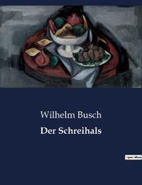 Der Schreihals