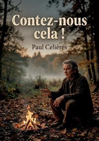 Contez-nous cela !