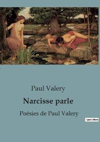 Narcisse parle