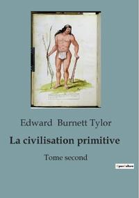 La civilisation primitive