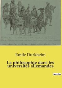 La philosophie dans les universités allemandes