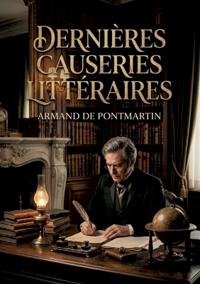 Dernières causeries littéraires