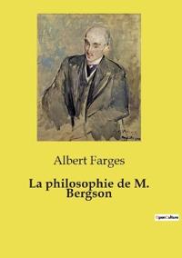 Bokomslag for "La Philosophie de M. Bergson"