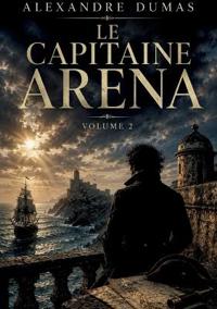 Le Capitaine Arena