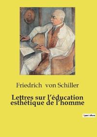 Lettres sur l'éducation esthétique de l'homme