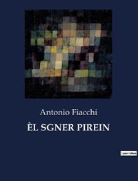 Èl Sgner Pirein