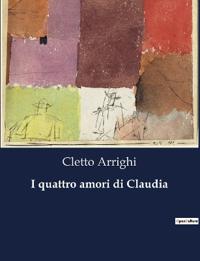 I quattro amori di Claudia