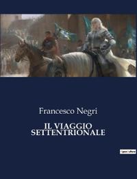 Il Viaggio Settentrionale