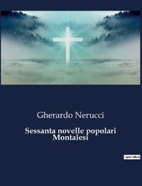 Sessanta novelle popolari Montalesi