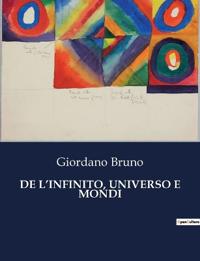 de l'Infinito, Universo E Mondi