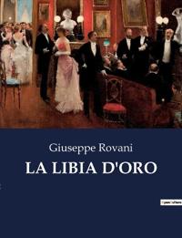 La Libia d'Oro