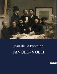 FAVOLE - VOL II