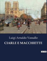 Ciarle E Macchiette