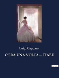 C'Era Una Volta... Fiabe
