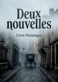 Deux nouvelles