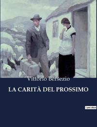 La Carità del Prossimo