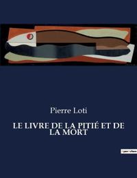 Le Livre de la Pitié Et de la Mort