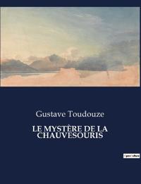 Le Mystère de la Chauvesouris
