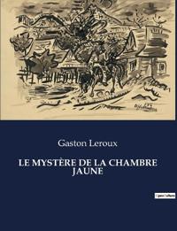 Bokomslag for "Le mystère de la chambre jaune"